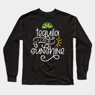 Tequila, Lime & Sunshine Long Sleeve T-Shirt